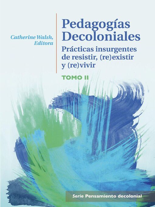 Cover image for Pedagogías decoloniales Tomo II
